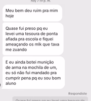 O jovem confessou quase ter sido preso 